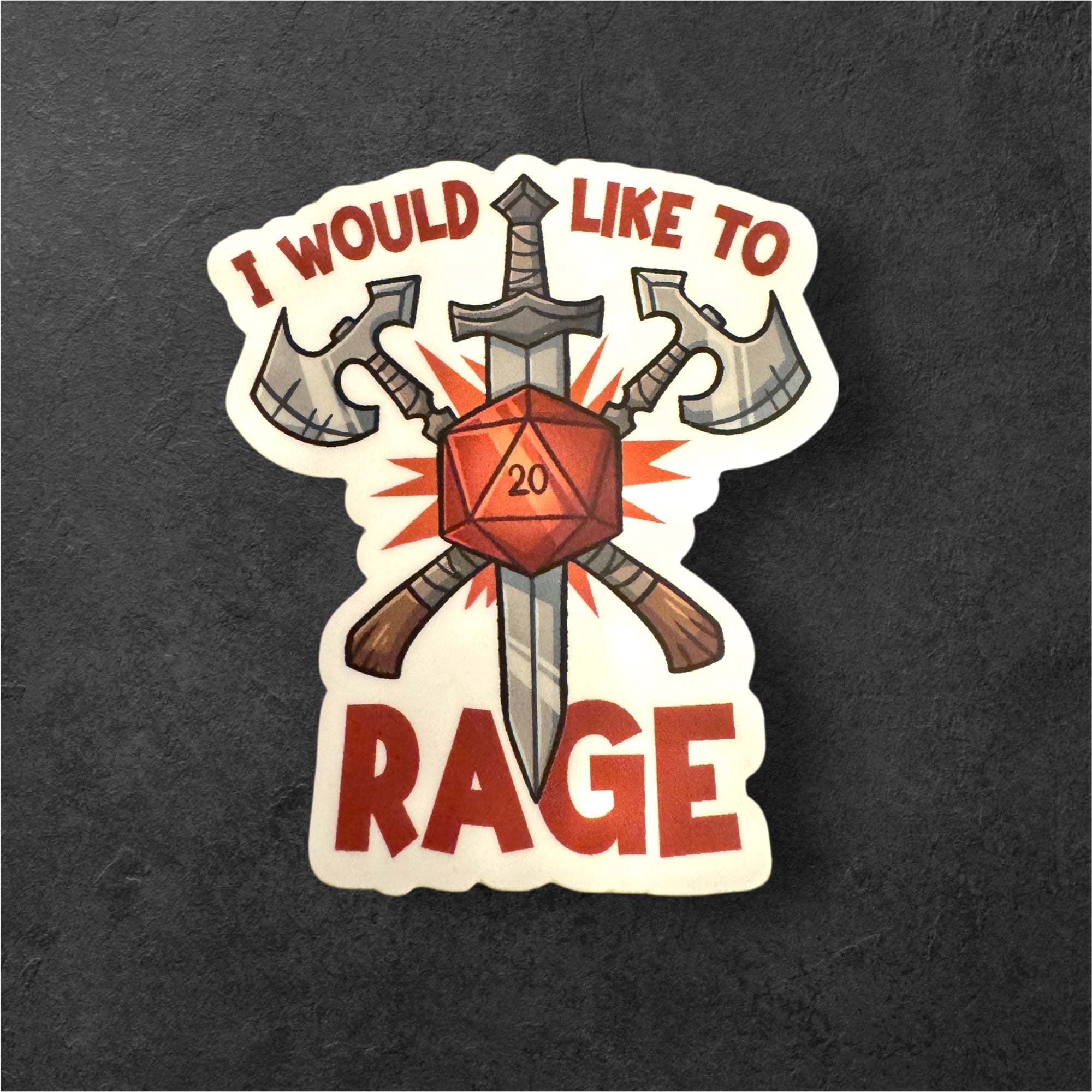 I Would Like to Rage - Vinyl Sticker
